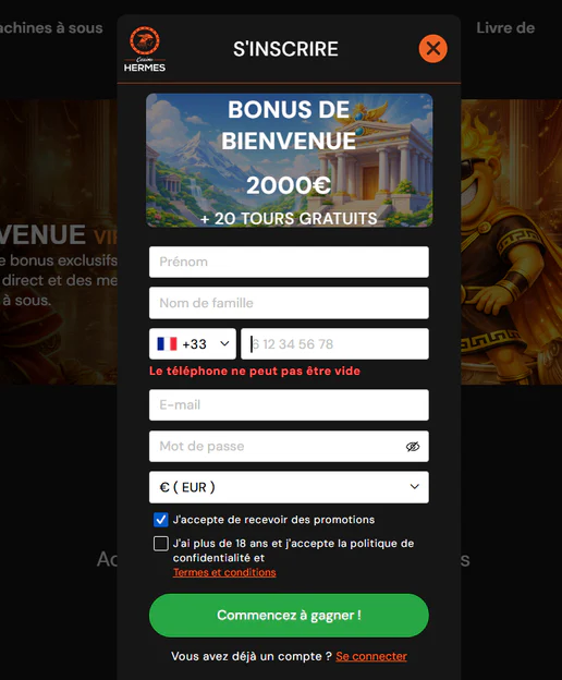Casino Hermes formulaire d'inscription avec bonus de bienvenue de 2 000 € et 20 tours gratuits, champs de données personnelles, choix de devise et conditions générales